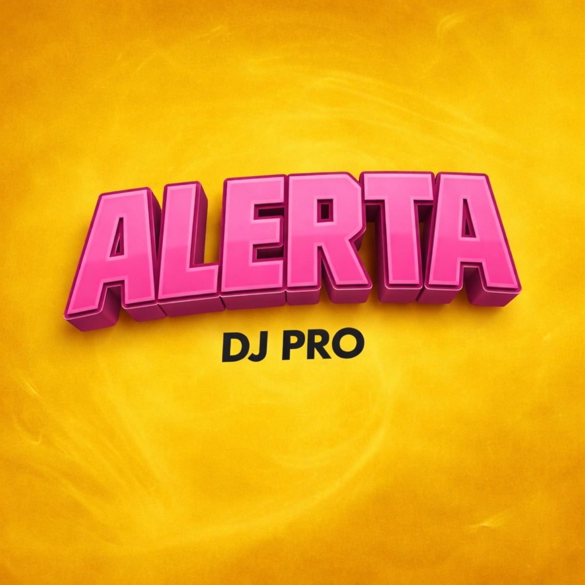 Alerta - Single by Dj Pro album cover