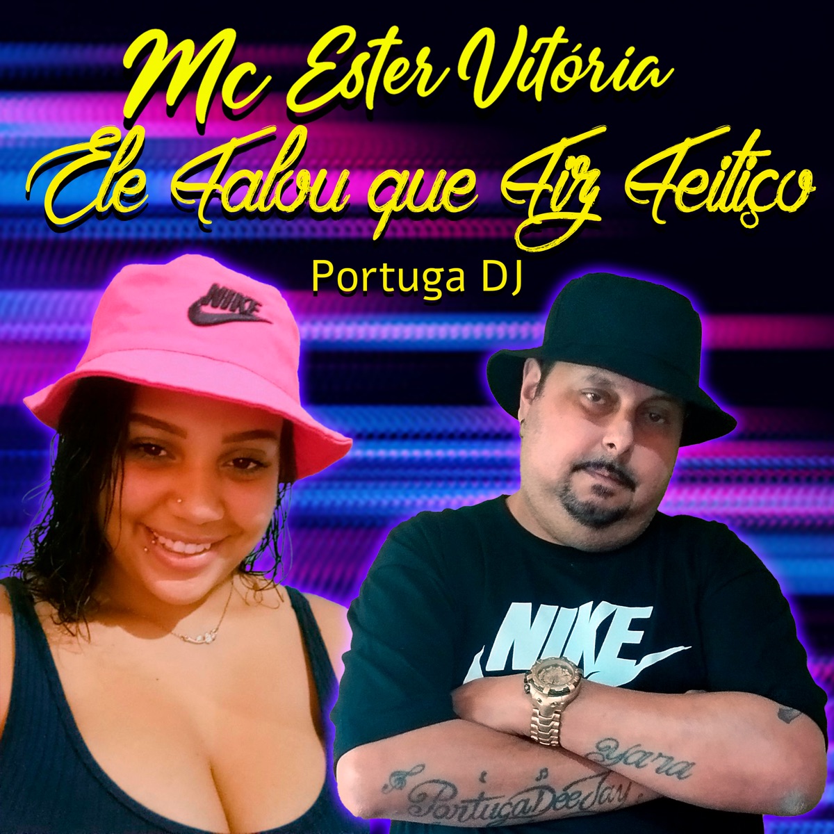 Ele Falou Que Fiz Feitiço - Single by Mc Ester Vitoria & Portuga DJ album cover