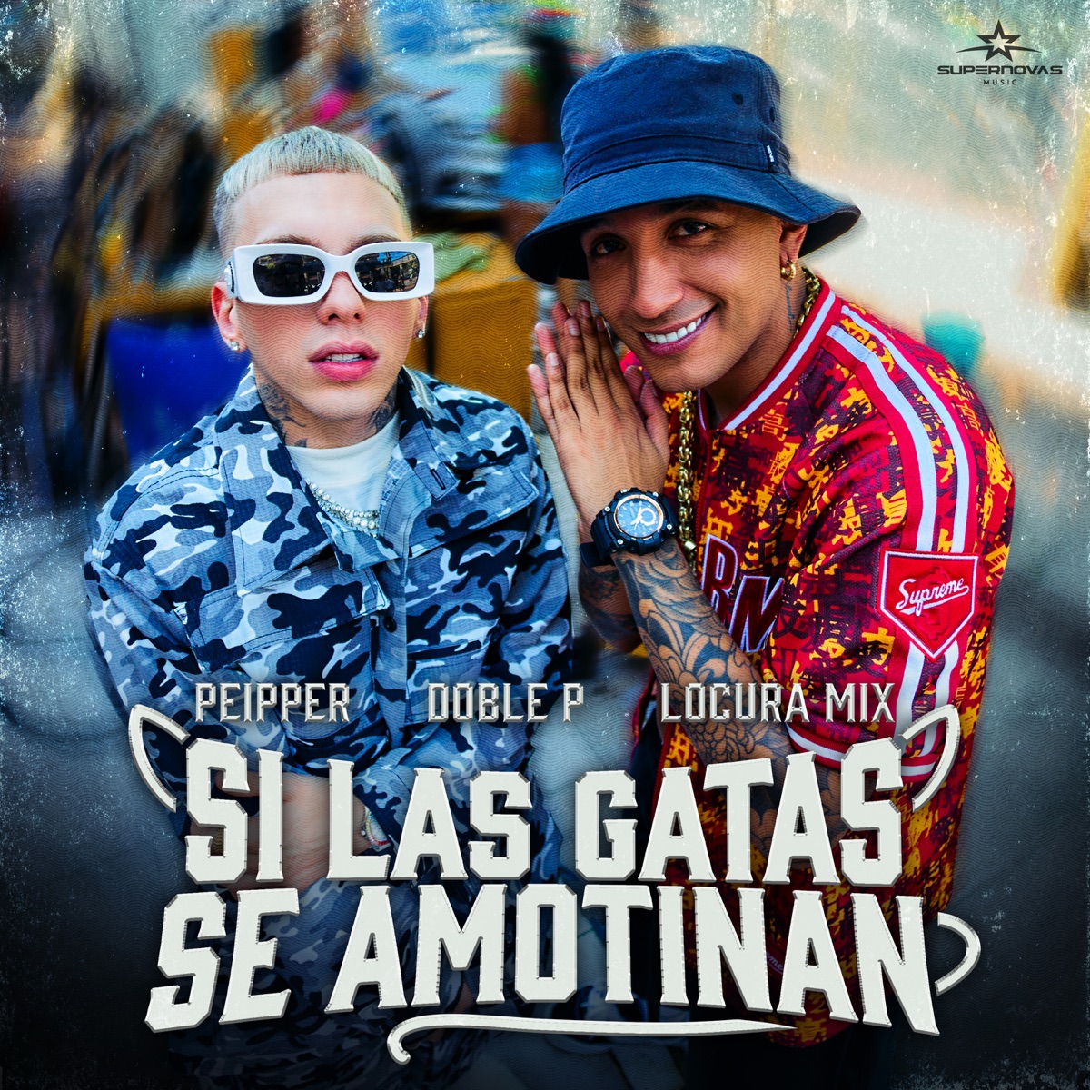 Si Las Gatas Se Amotinan - Single by Peipper, DobleP & Locura Mix album cover