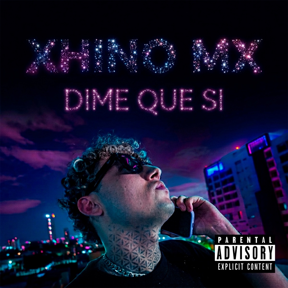 Dime Que Si - Single by xhino mx album cover