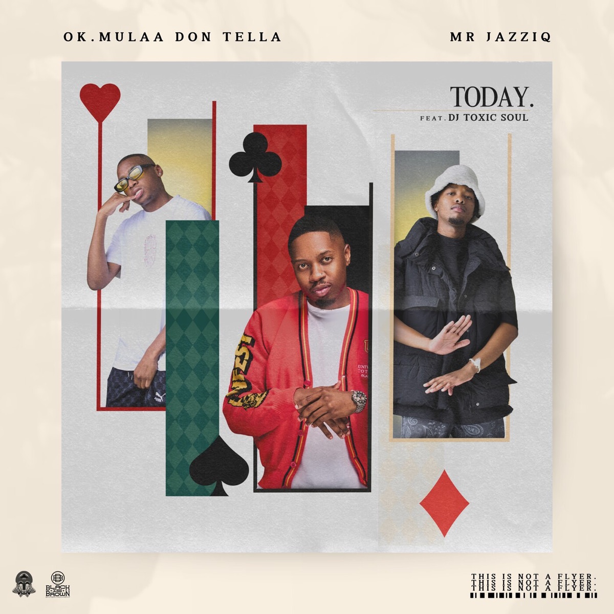 TODAY (feat. DJ Toxic Soul) - Single by OK.Mulaa, Don Tella & Mr JazziQ album cover