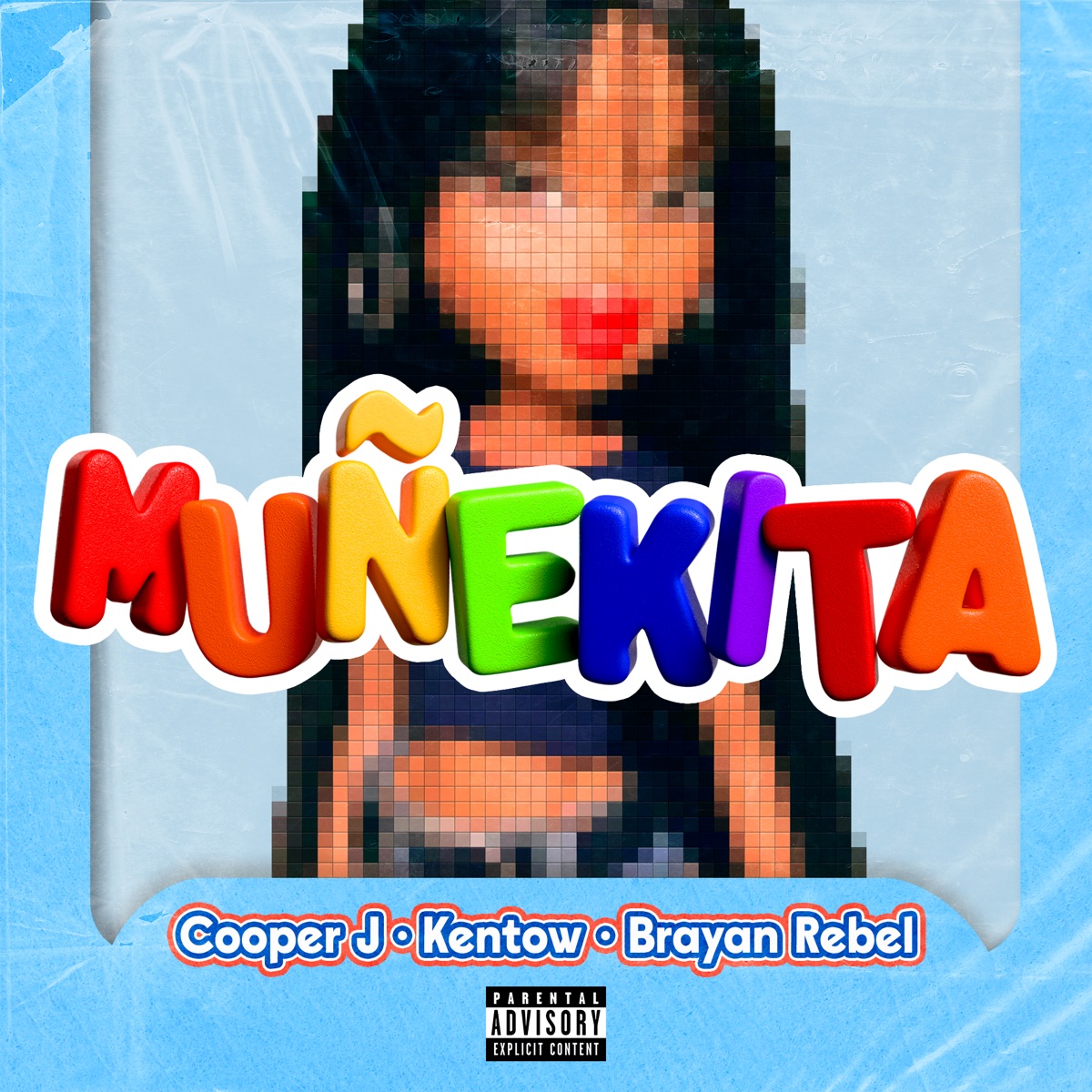 Muñekita - Single by Cooper J, Kentow & Brayan Rebel album cover