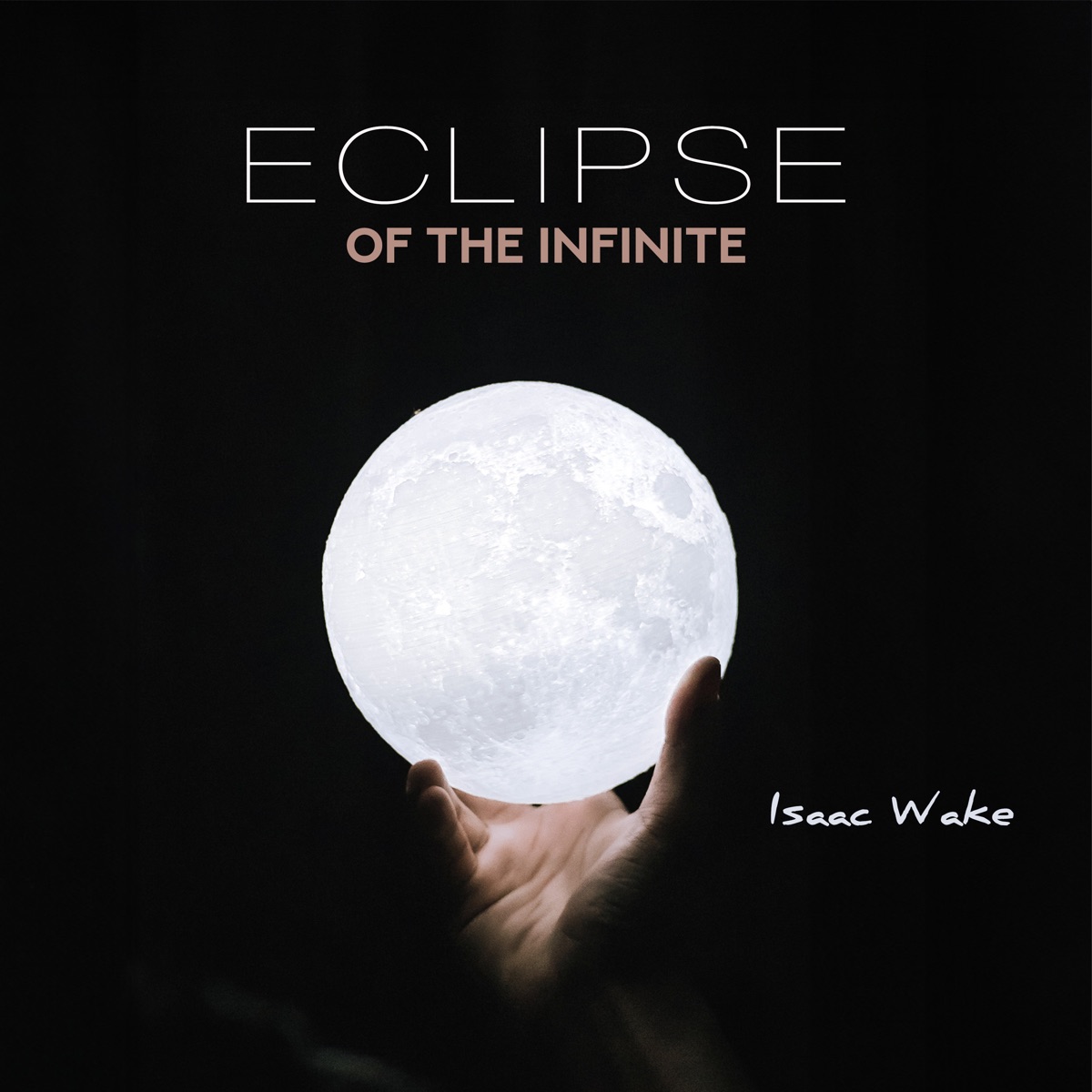 Eclipse of the Infinite by Isaac Wake album cover