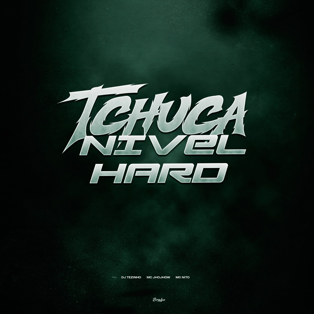 Tchuca Nivel Hard - Single by DJ Tezinho, Mc Jhojhow & MC Nito album cover