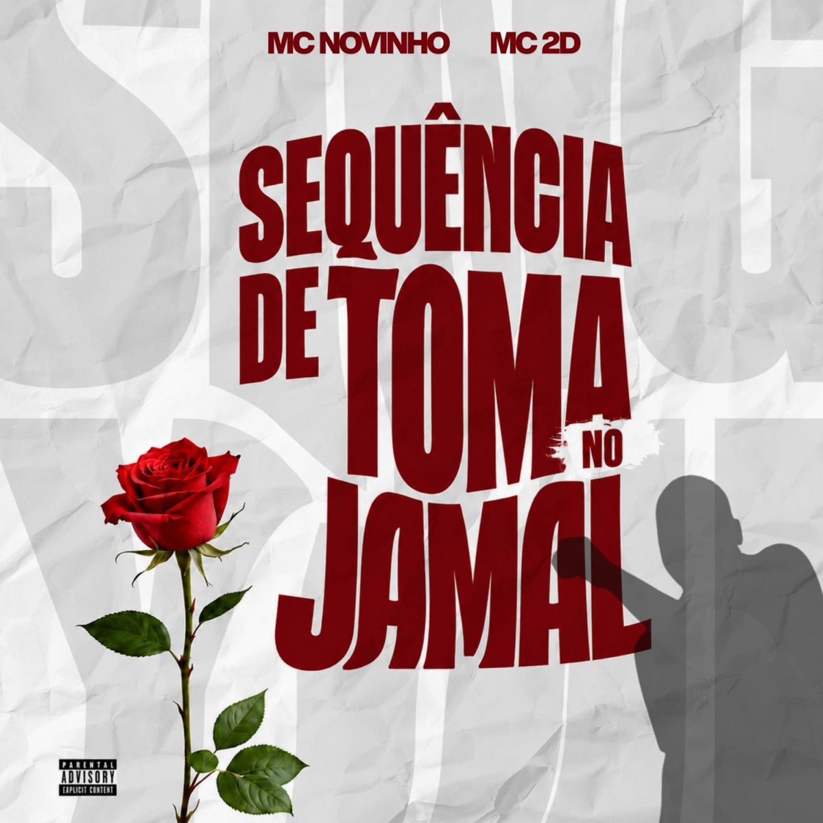SEQUÊNCIA DE TOMA NO JAMAL - Single by MC 2D & MC N9 album cover