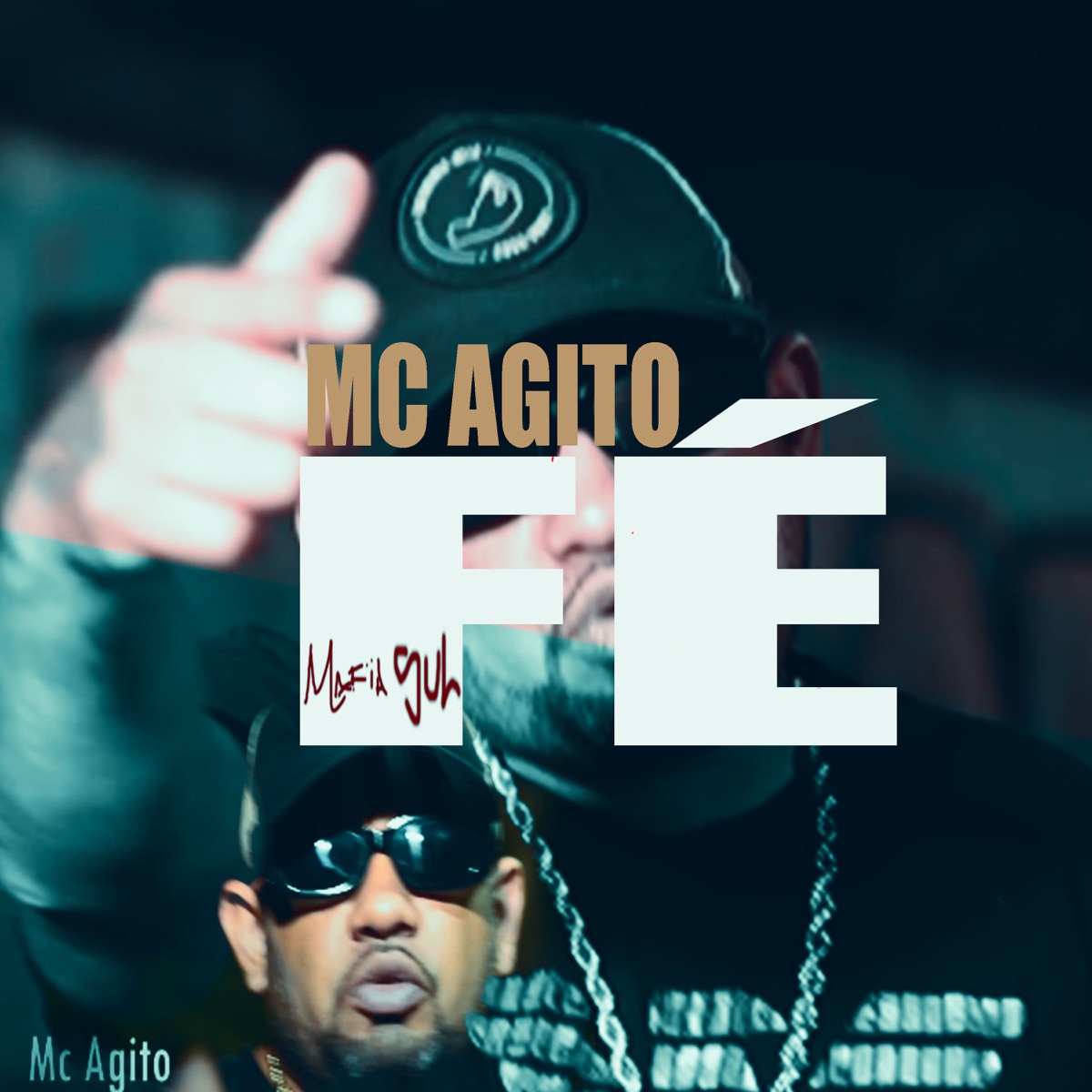 Fé (feat. Máfia Sul Records) - Single by Mc Agito album cover
