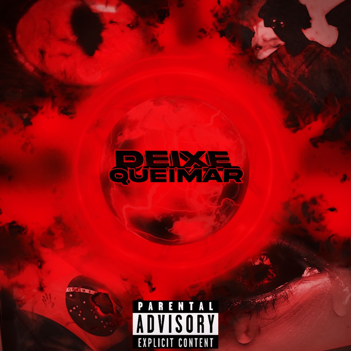DEIXE QUEIMAR (feat. BLINGG) - Single by XX4LD31R album cover