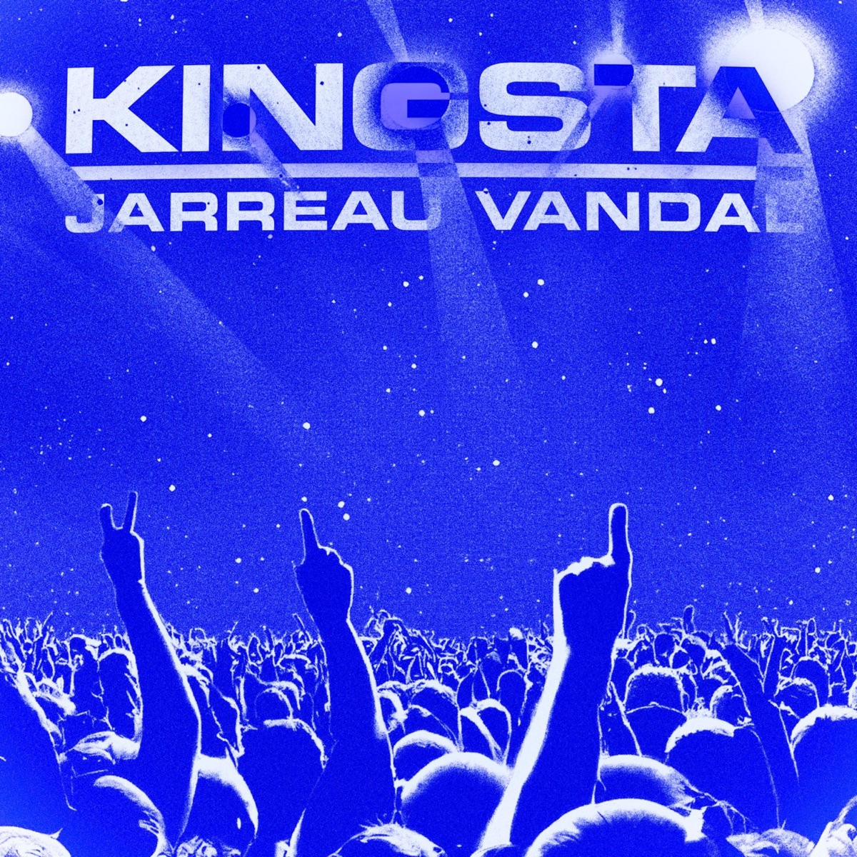 JARREAU VANDAL - Single by Kingsta album cover