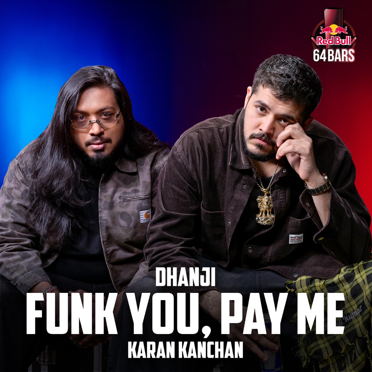 Funk You, Pay Me (Red Bull 64 Bars) - Single by Dhanji, Karan Kanchan & R.D. Burman album cover
