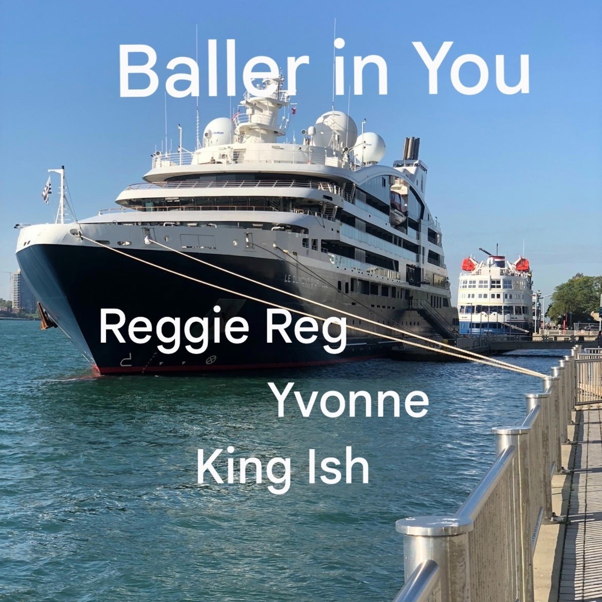 Baller in You 2 (feat. Yvonne & Reggie Reg) - Single by King Ish album cover