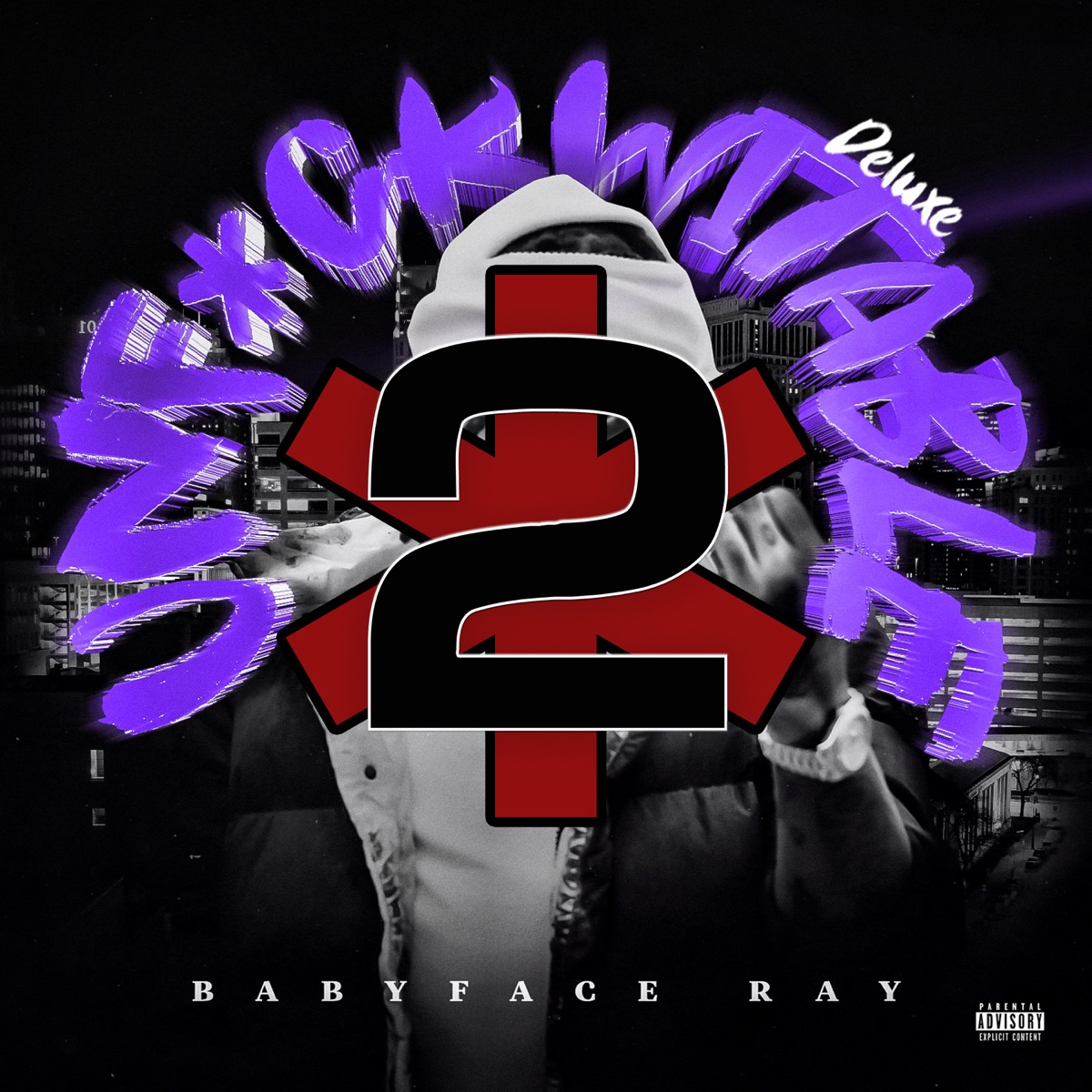 Unfuckwitable (Deluxe Edition) by Babyface Ray album cover