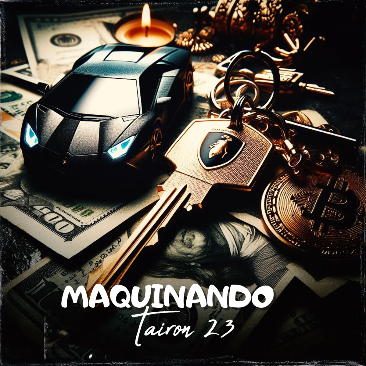MAQUINANDO - Single by Tairon23 album cover