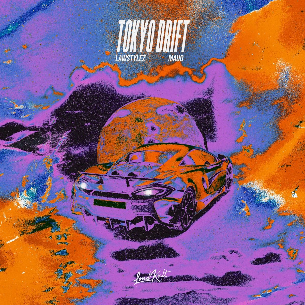 Tokyo Drift - Single by Lawstylez & Maud album cover