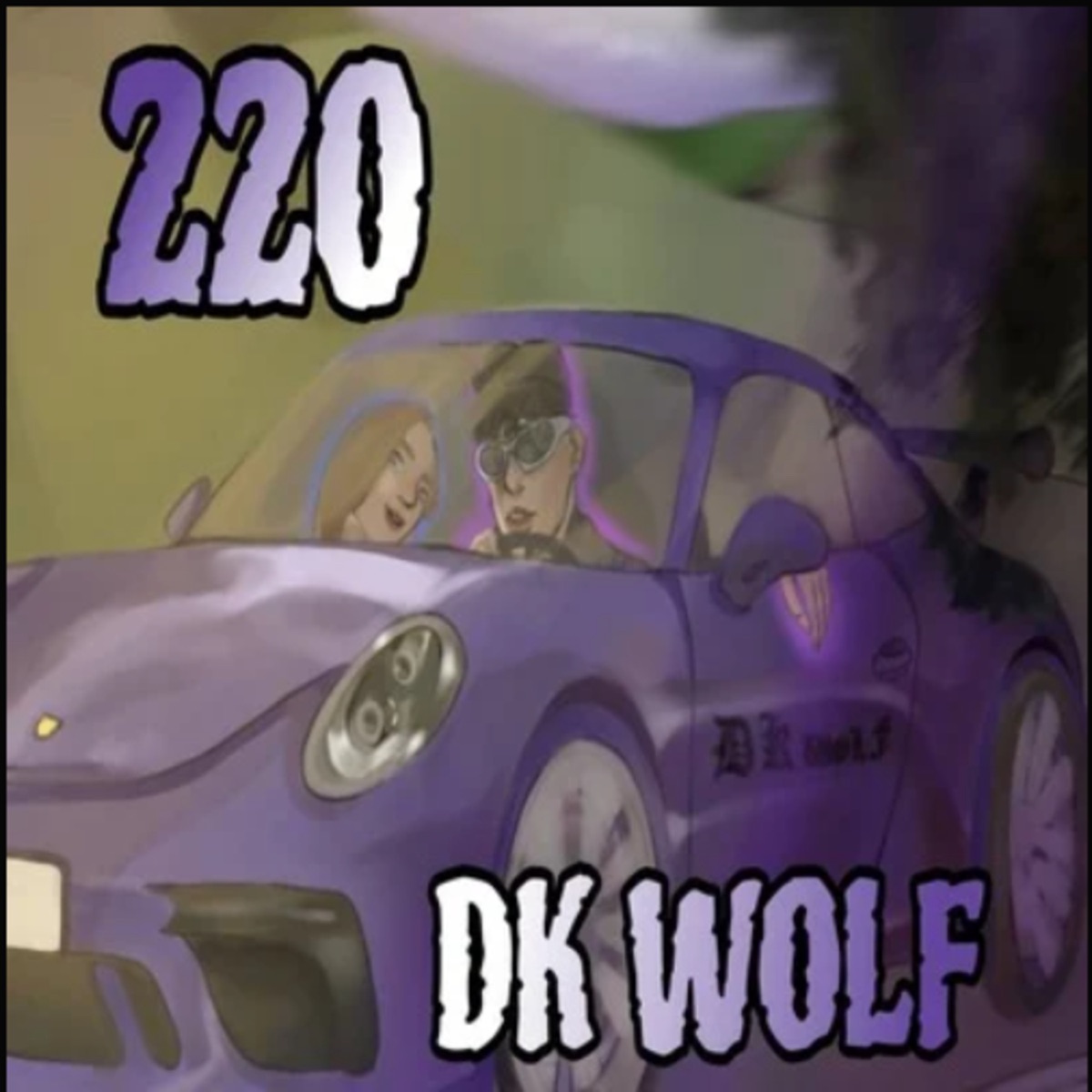 220 - Single by DK WOLF album cover