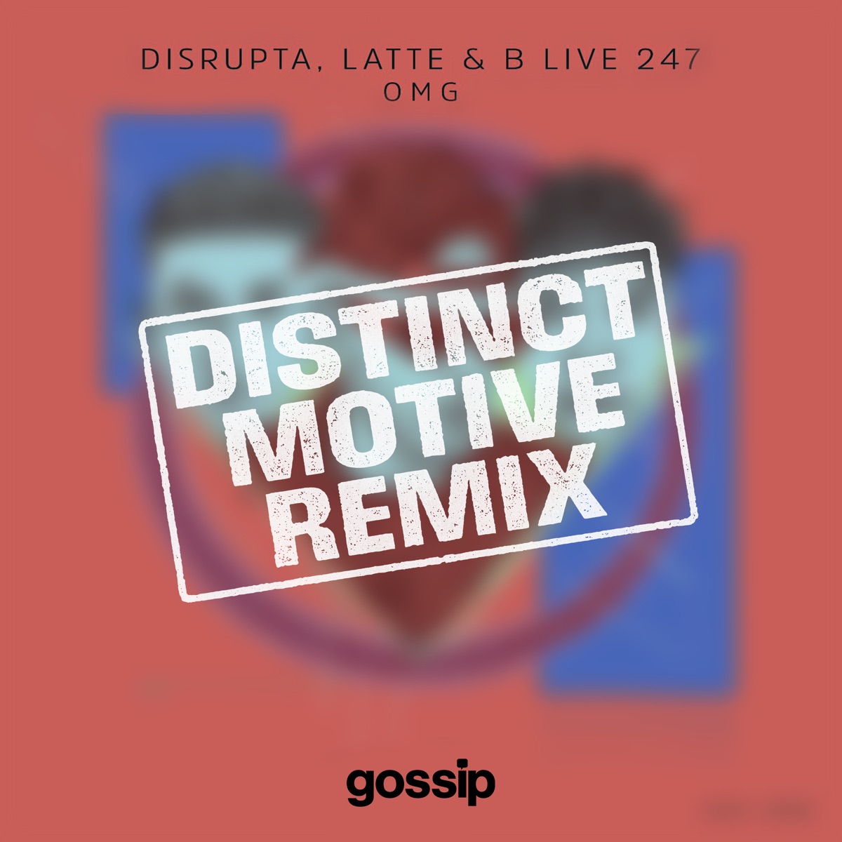 Omg - Single by Disrupta, Latte & B Live album cover