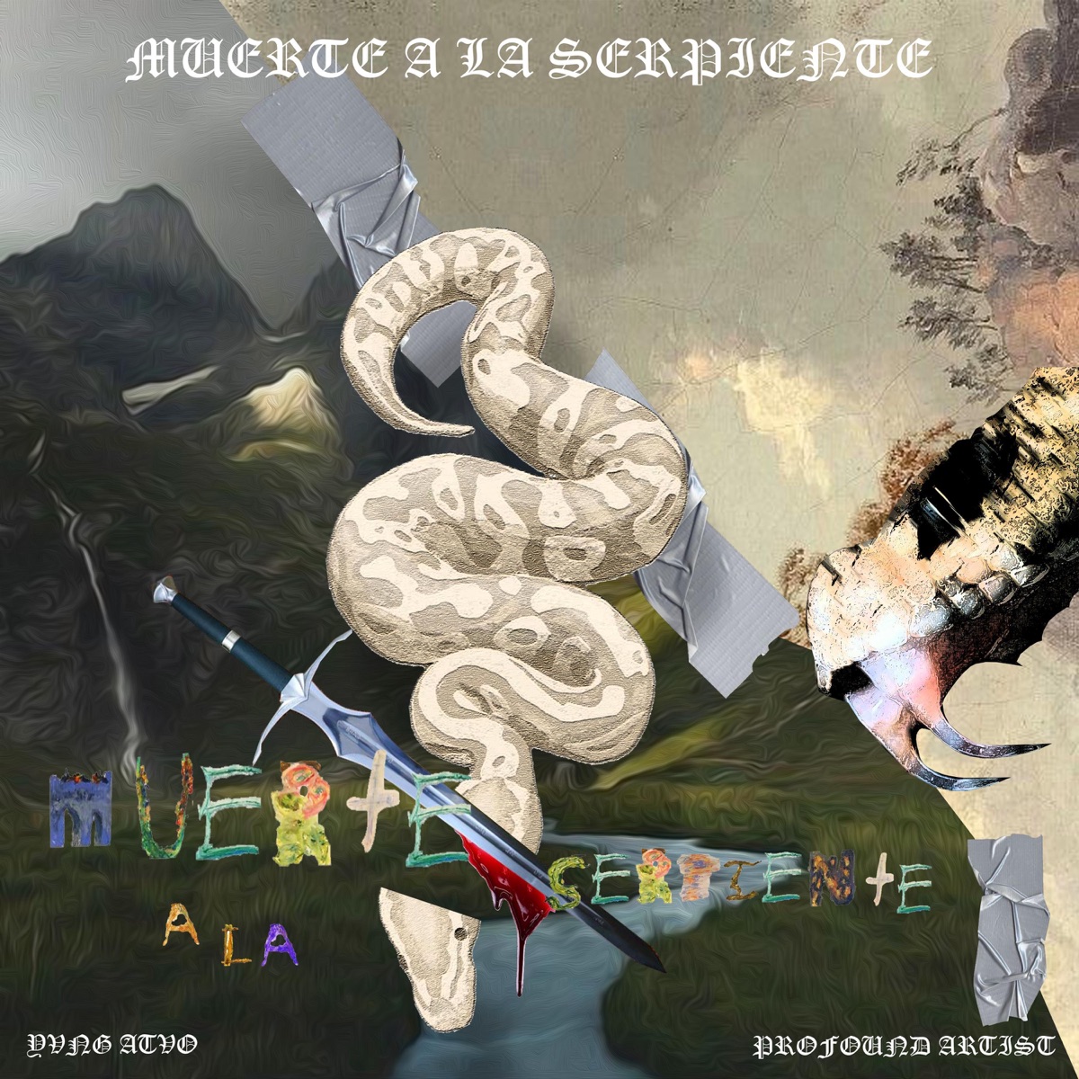 Muerte A La Serpiente - Single by Yvng Tavo & Profound Artist album cover