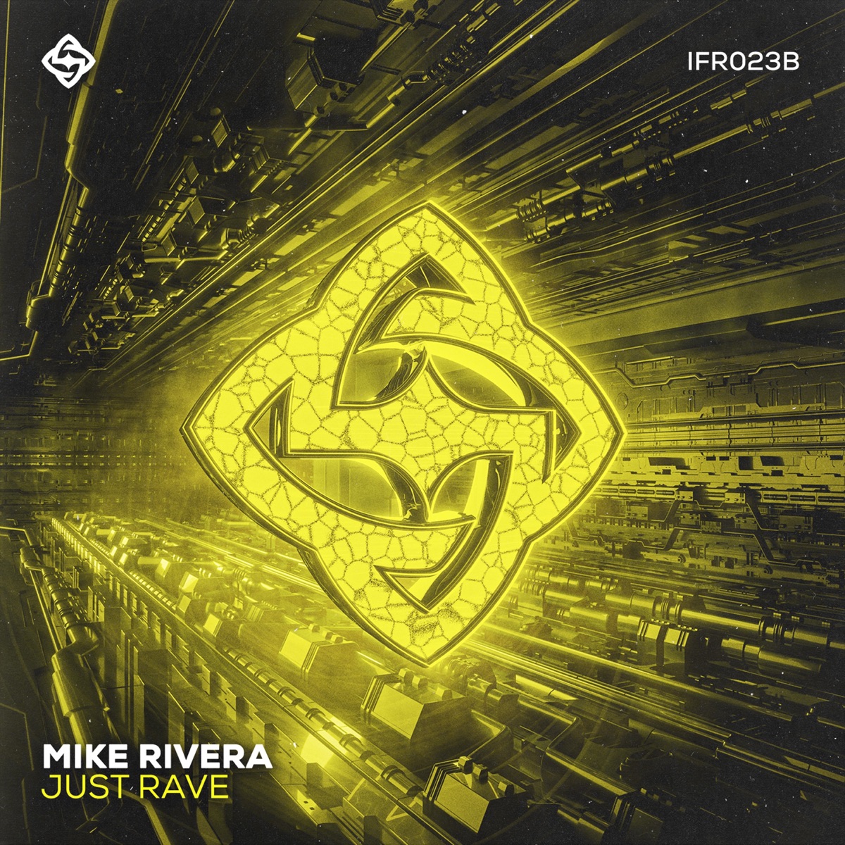 Just Rave - Single by Mike Rivera album cover