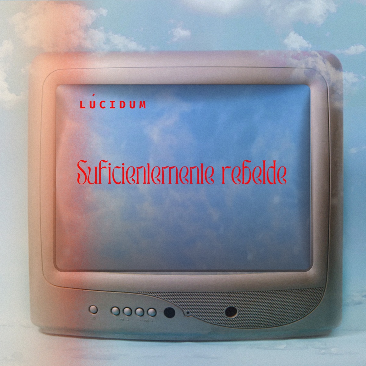 Suficientemente Rebelde (feat. Camilo Lara) - Single by LÚCIDUM album cover