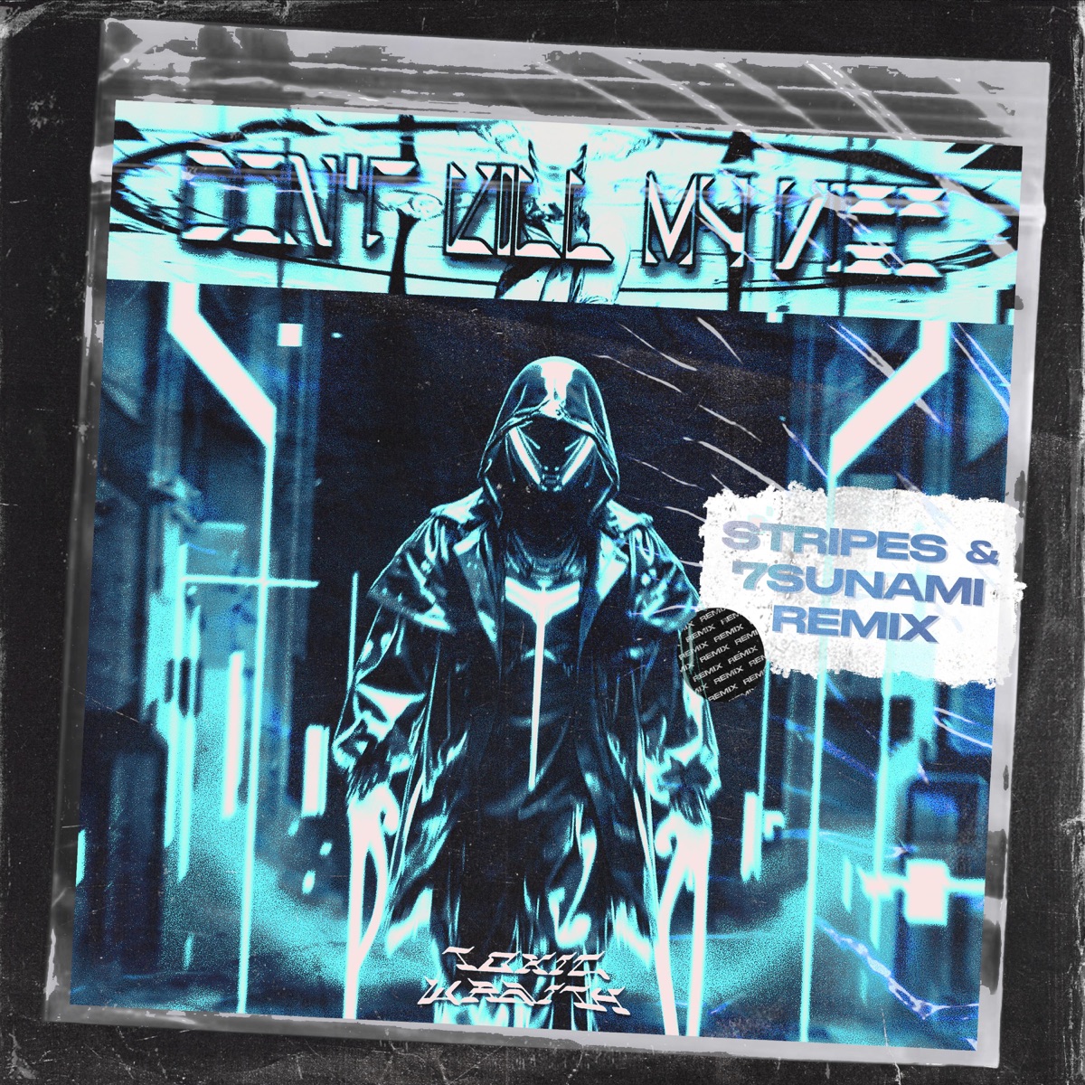 Don't Kill My Vibe (Stripes, 7sunami Remix) - Single by Toxic Wraith album cover
