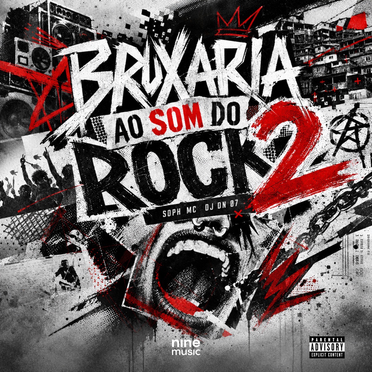 BRUXARIA AO SOM DO ROCK 2 - Single by Soph Mc & DJ DN 07 album cover