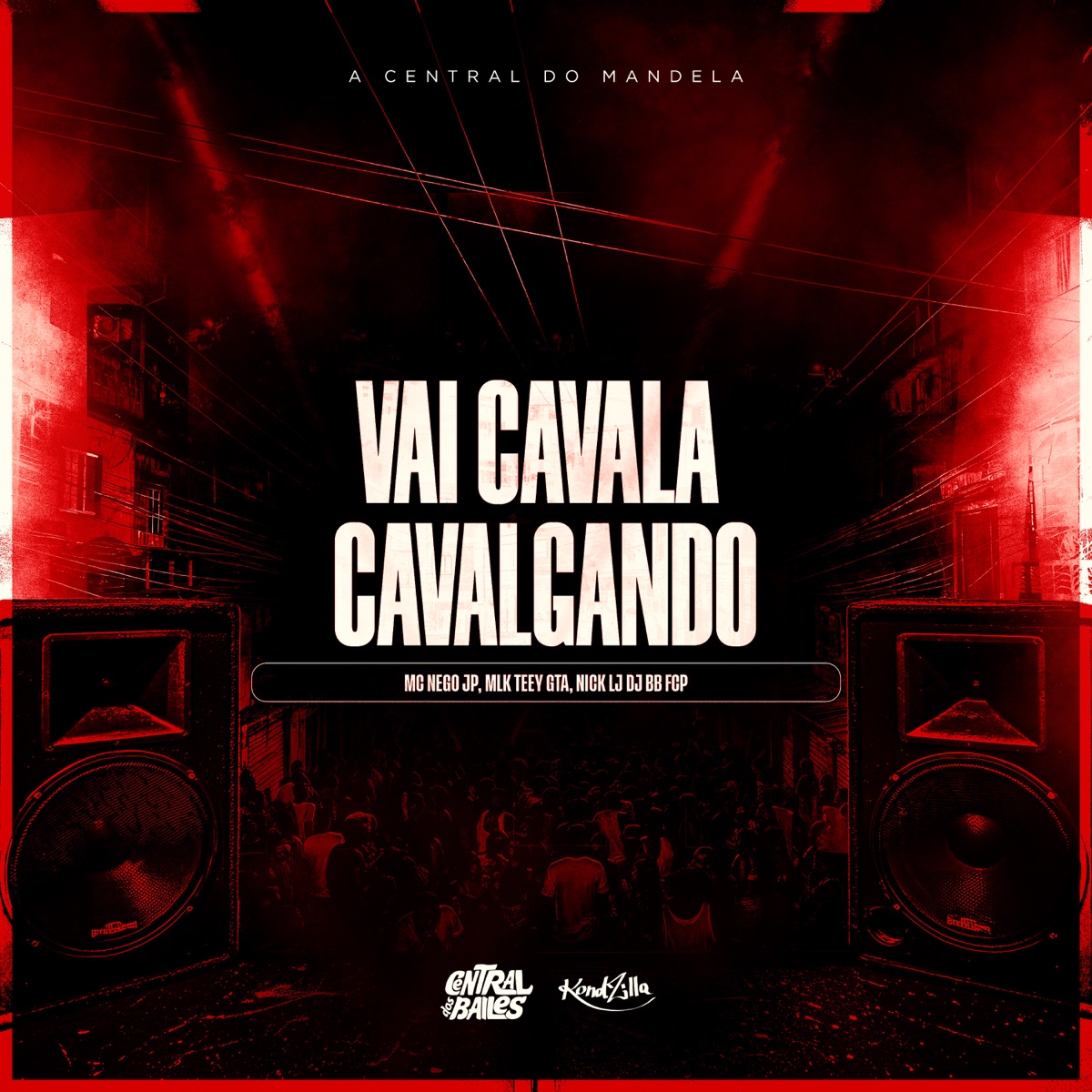 Vai Cavala Cavalgando - Single by DJ BB FCP, MC Nego JP, MLK TEEY GTA & MC Nick LJ album cover