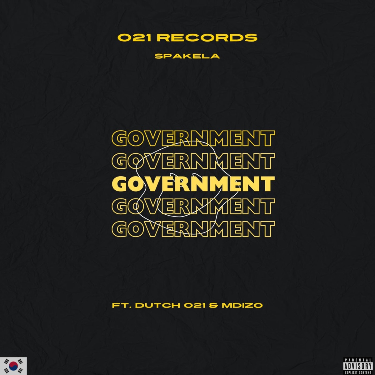 Government (feat. Dutch 021 & Mdizo) - Single by Spakela album cover