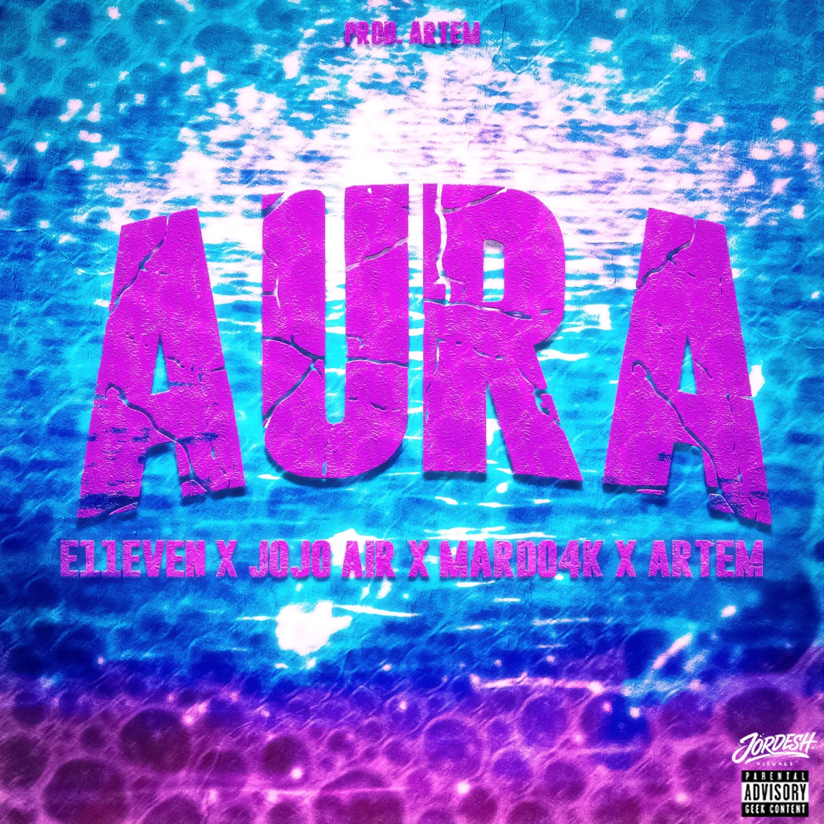 Aura - Single by E11even, Jojo Air, Mardo4k & Artem album cover