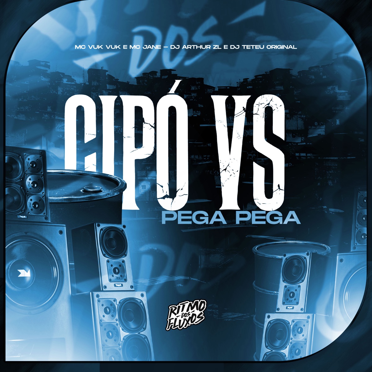 Cipó Vs Pega Pega - Single by Mc Vuk Vuk & Mc Jane album cover