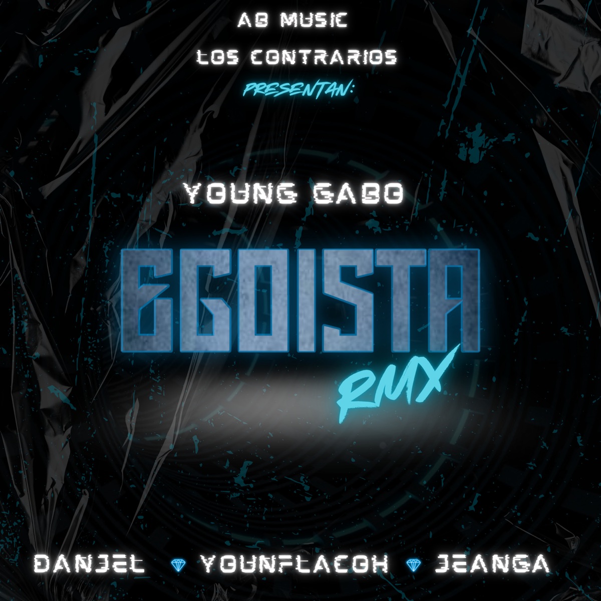 Egoista (RMX) [feat. JeanGa] - Single by Young Gabo, Danjelll & Younflacoh album cover