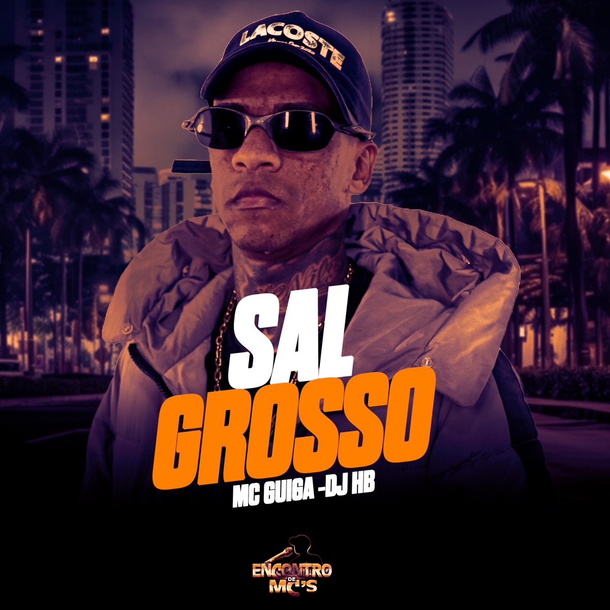Sal Grosso - Single by MC Guiga & DJ HB album cover