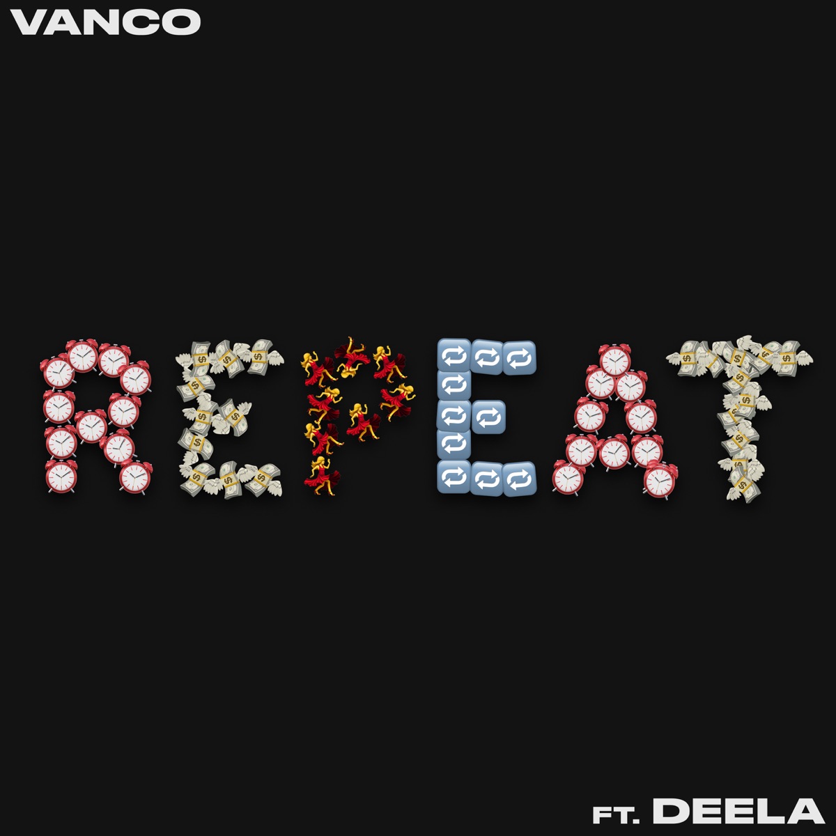 Repeat (feat. DEELA) - Single by Vanco album cover