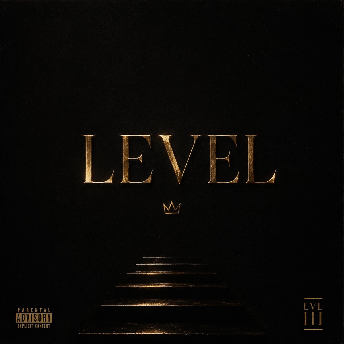 LEVEL (feat. Preezee & PG THE THIRD) - Single by 94!ZZ album cover