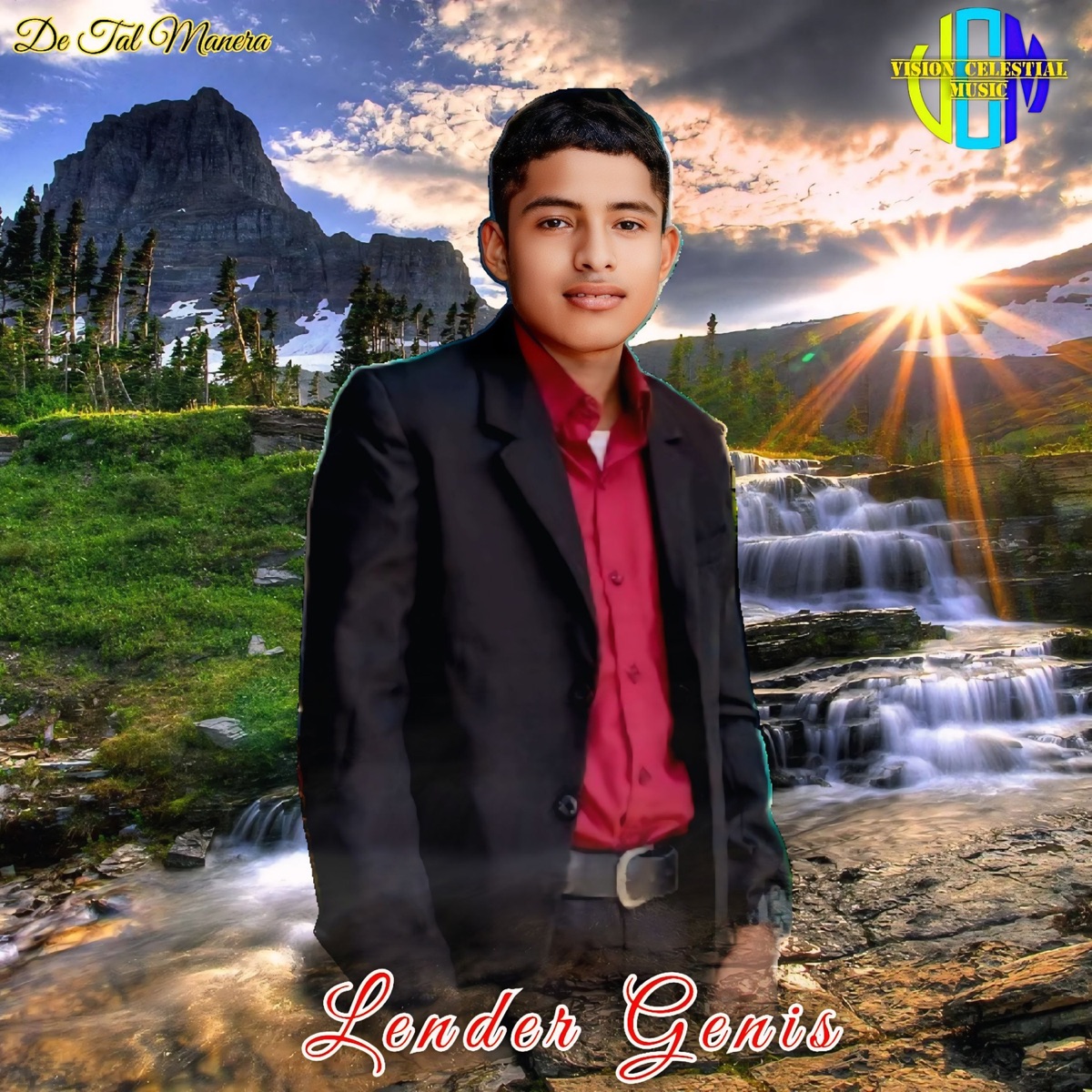 De Tal Manera by Lender Genis & Vision Celestial Music album cover