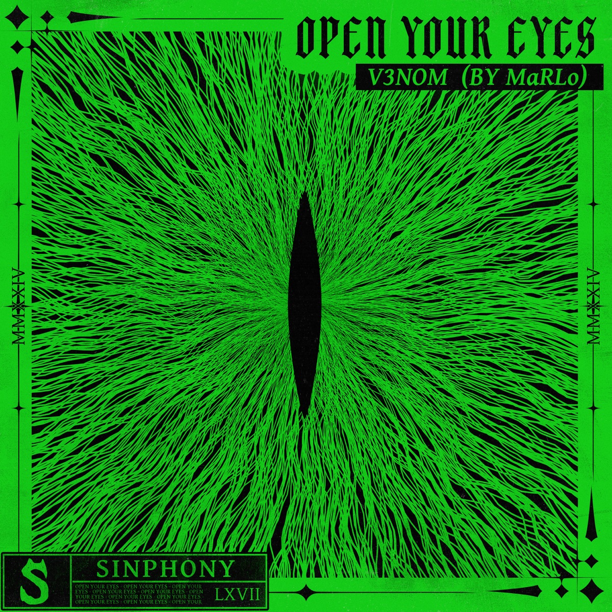 Open Your Eyes (MaRLo Presents V3NOM) - Single by MaRLo & V3NOM album cover