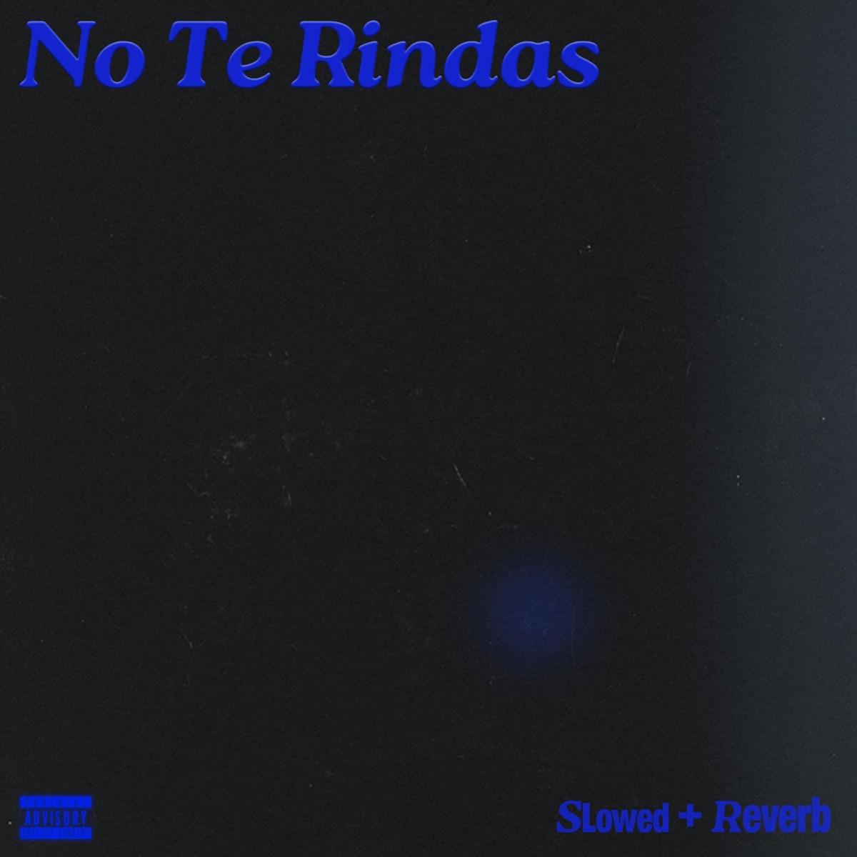 No Te Rindas (Slowed+Reverb) - Single by Rvso album cover