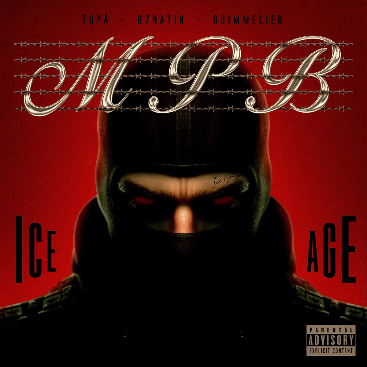 Ice Age (MPB) - Single by Guimmelier, R7natin & Tupã album cover