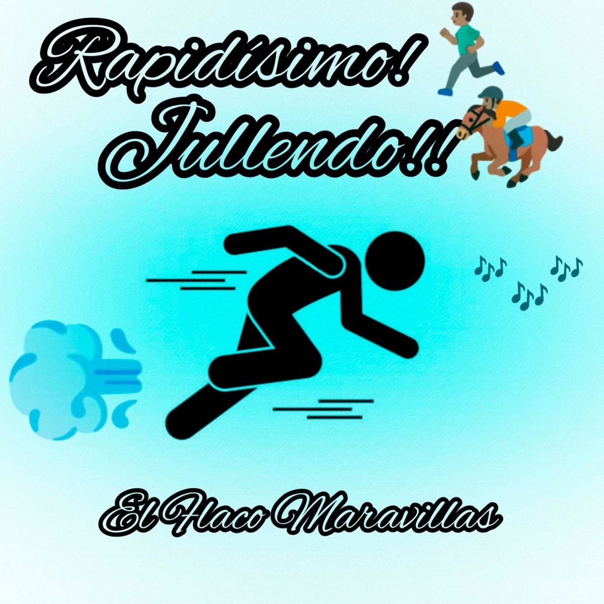 Rapidisimo Jullendo! - Single by Kama produce & El Flaco Maravillas album cover