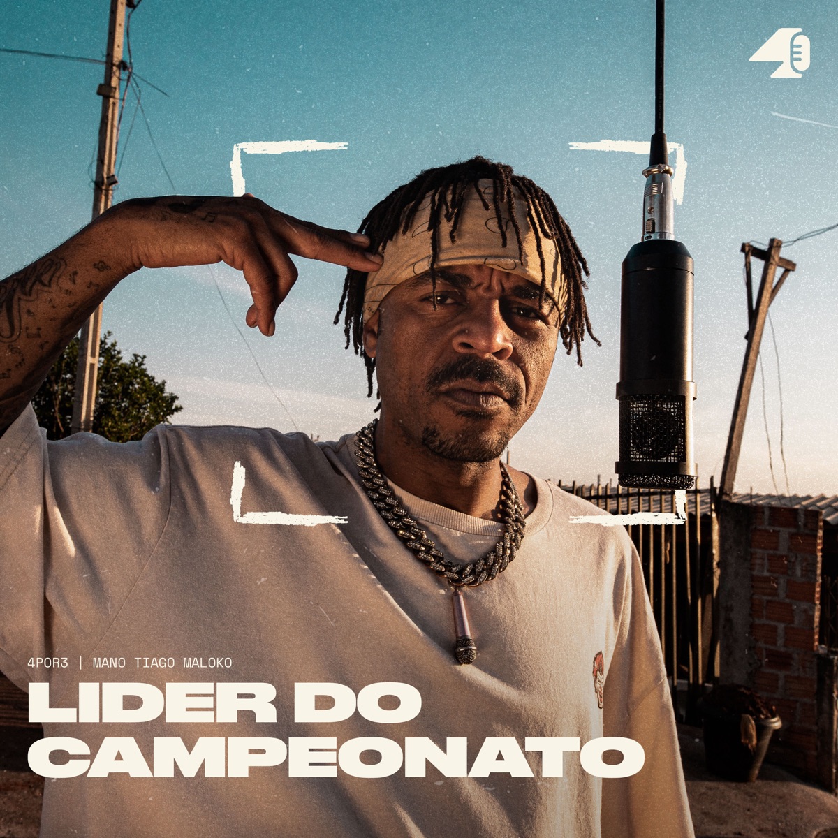 Líder do Campeonato (feat. MANO TIAGO MALOKO & Dj Samu aka Suguiura) - Single by 4POR3 album cover