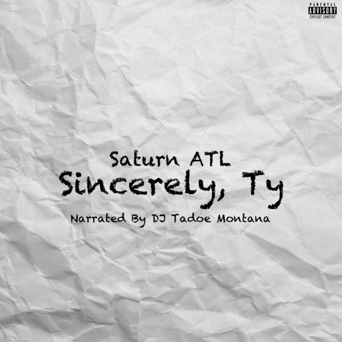 Sincerely, Ty by Saturn ATL album cover