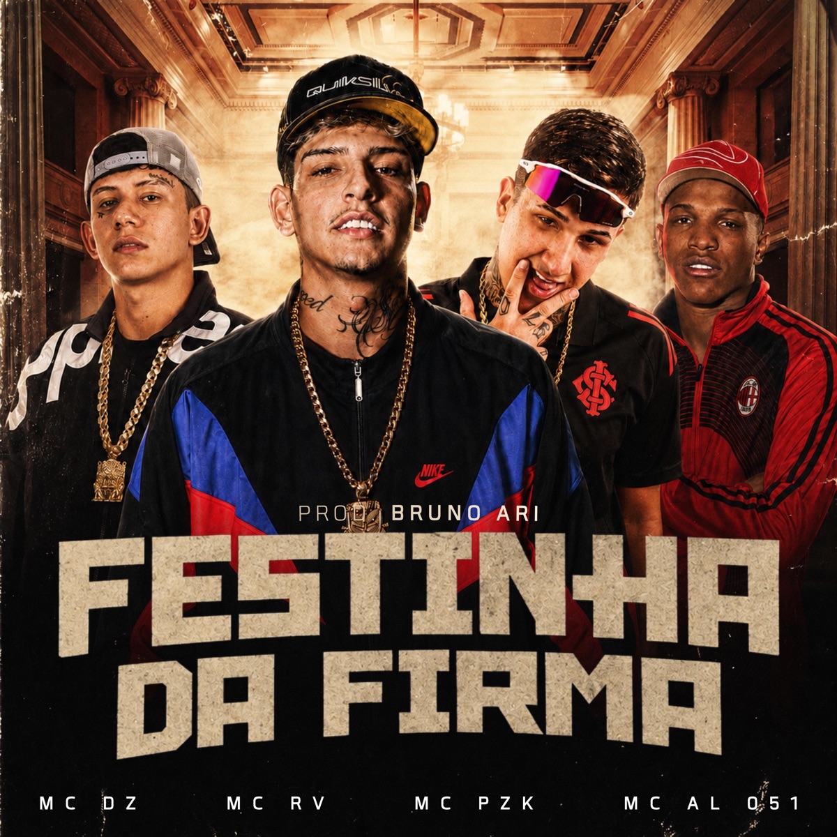 Festinha da Firma (feat. Bruno Ari) - Single by mc pzk, MC DZ, MC AL 051 & MC RV album cover