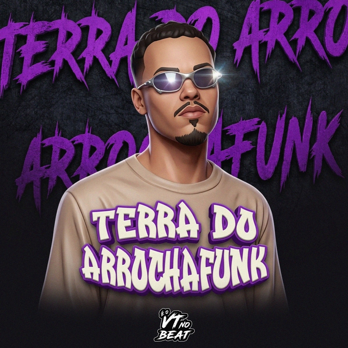 Terra do Arrochafunk - EP by VTnoBeat album cover