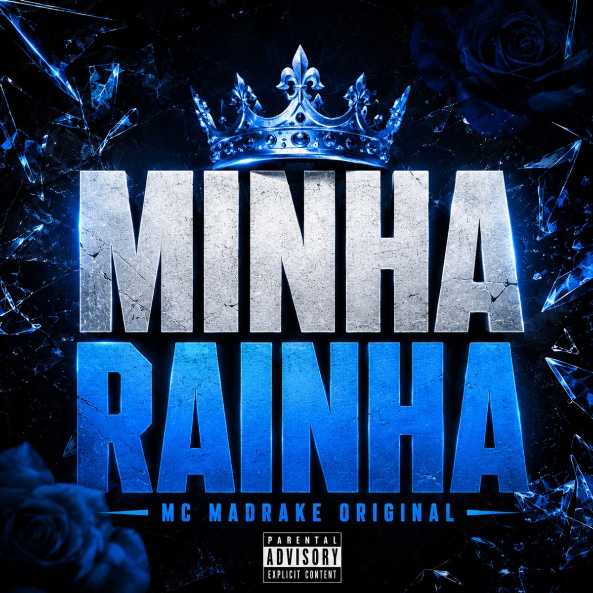 Minha Rainha - Single by DJNTOFICIAL & MC MANDRAKE ORIGINAL album cover
