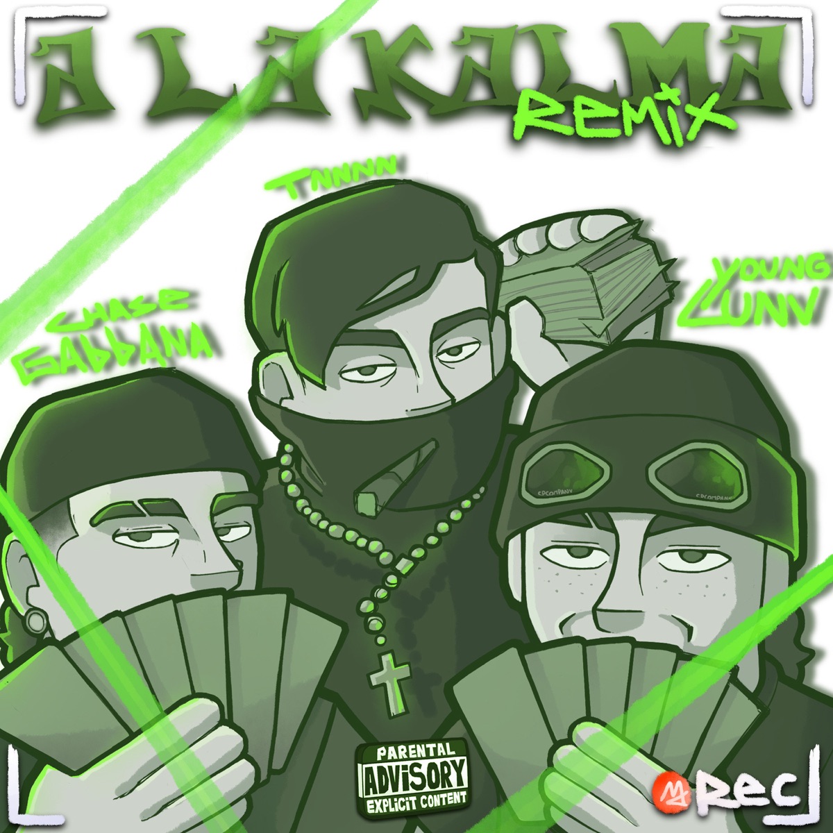 A La Kalma (Remix) [feat. Young Lunv & Chase Gabbana] - Single by Tnnnn album cover