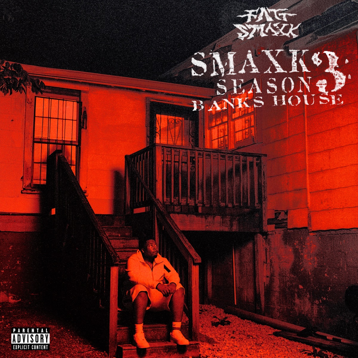 Smaxk Season 3: Banks House by Fatt Smaxk album artwork