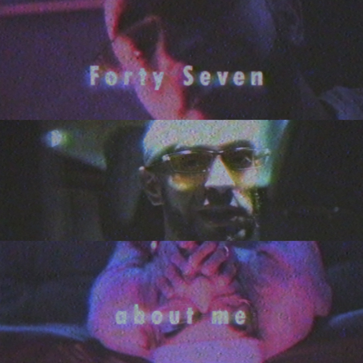 About Me Forty Seven - Single by AK FortySeven album cover