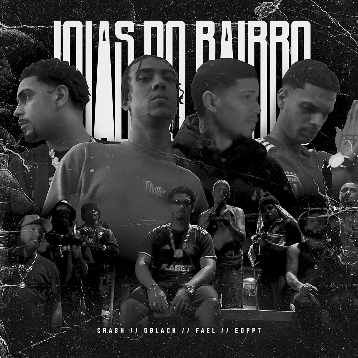JOIAS DO BAIRRO - Single by QGR, MC FAEL, EuCrash & Eo Ppt album cover