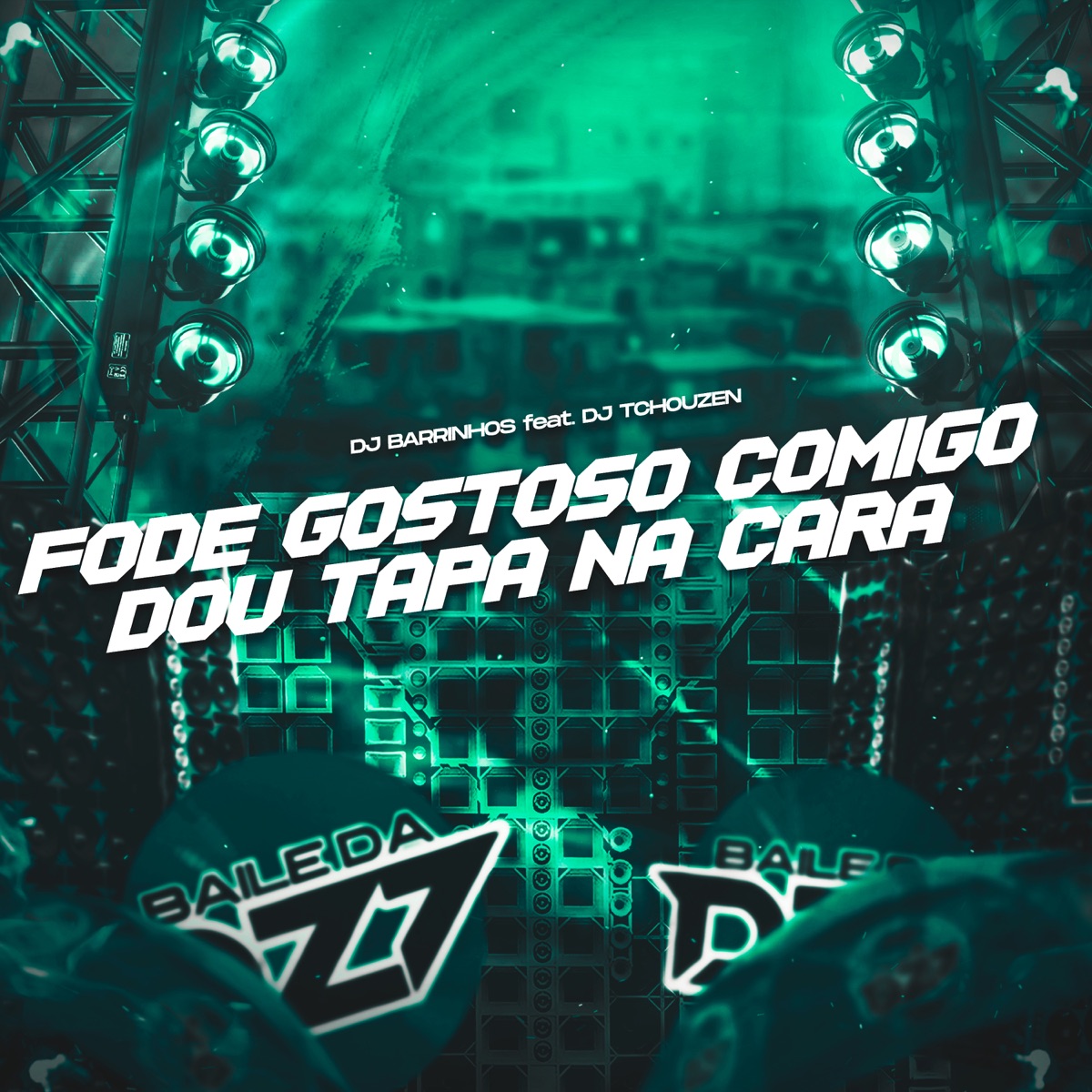 FODE GOSTOSO COMIGO - DOU TAPA NA CARA (feat. Dj Tchouzen) - Single by DJ Barrinhos album cover