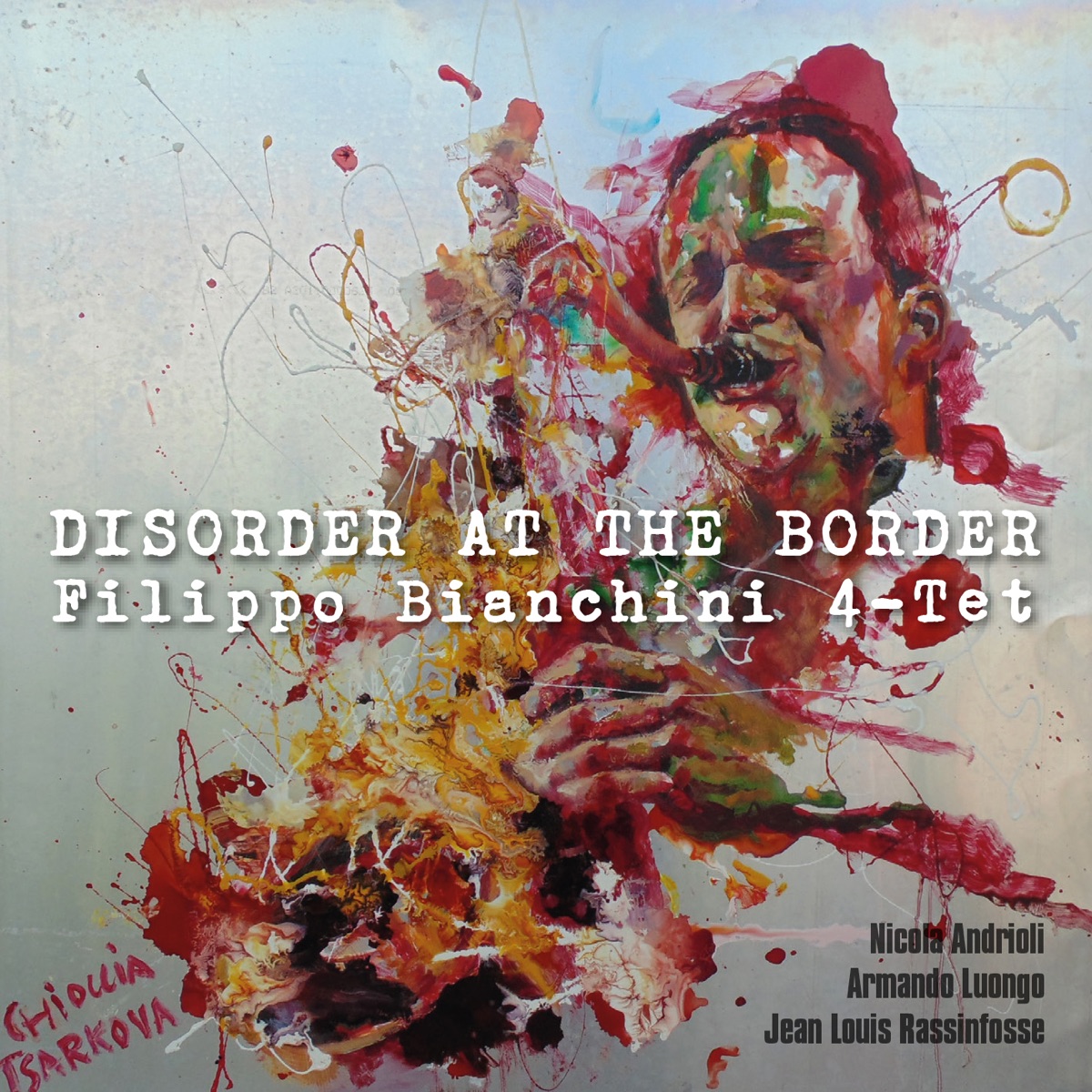 Disorder at the Border (feat. Nicola Andrioli & Armando Luongo) by Filippo Bianchini album cover