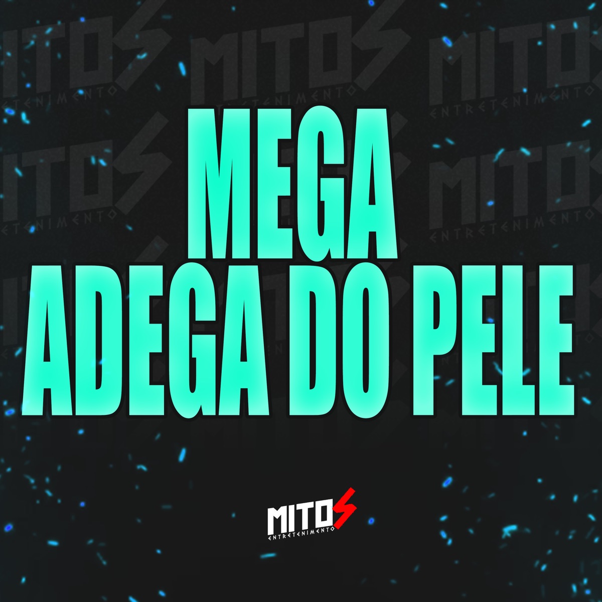 Mega Adega do Pele - Single by Dj Felipe Amadeu & MC MARCELINHO VM album cover