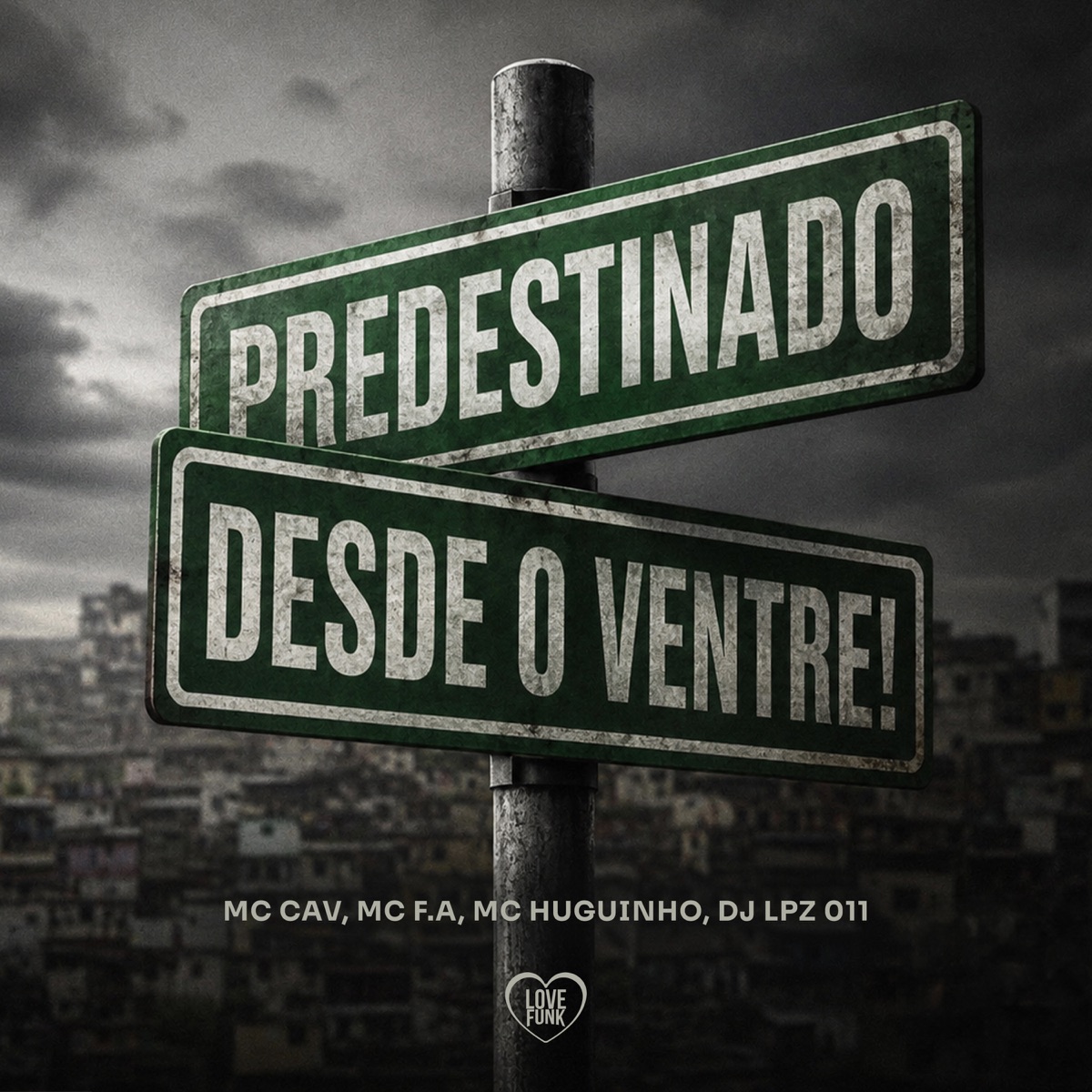 Predestinado Desde o Ventre - Single by MC CAV, Mc Huguinho & MC F.A album cover